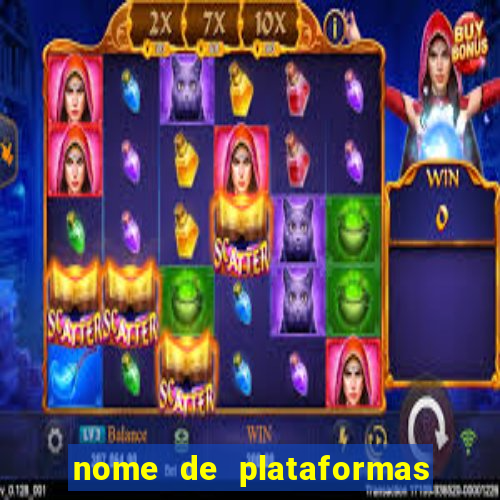 nome de plataformas de jogos